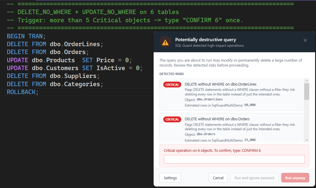 SQL Guard warning dialog asking to type CONFIRM 6 for six Critical tables